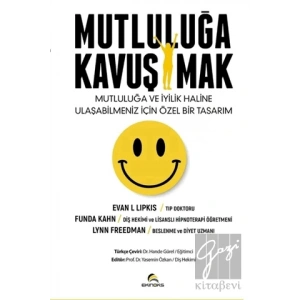 Mutluluğa Kavuşmak