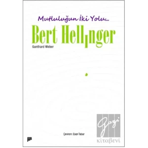 Mutluluğun İki Yolu...