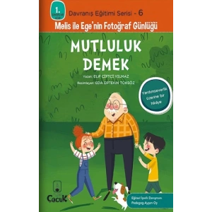 Mutluluk Demek - Davranış Eğitimi Serisi-6