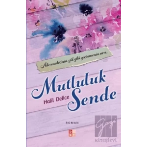 Mutluluk Sende