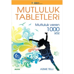 Mutluluk Tabletleri