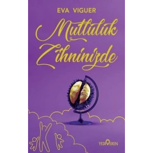 Mutluluk Zihninizde