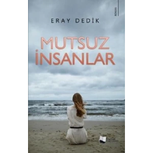 Mutsuz İnsanlar