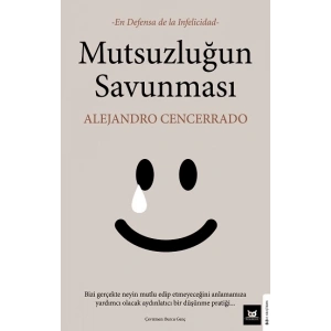Mutsuzluğun Savunması