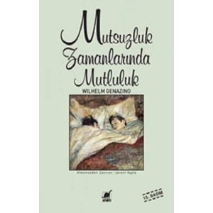 Mutsuzluk Zamanlarında Mutluluk