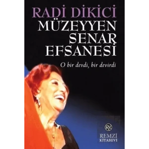 Müzeyyen Senar Efsanesi
