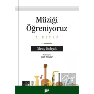 Müziği Öğreniyoruz 2. Kitap