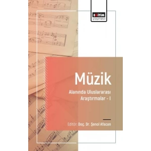 Müzik Alanında Uluslararası Araştırmalar I
