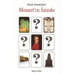 Müzik Dedektifleri Mozartın İzinde