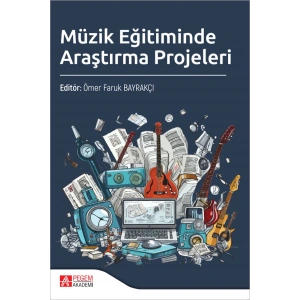 Müzik Eğitiminde Araştırma Projeleri