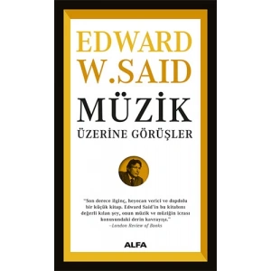 Müzik Üzerine Görüşler