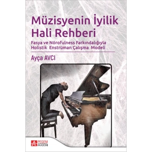 Müzisyenin İyilik Hali Rehberi