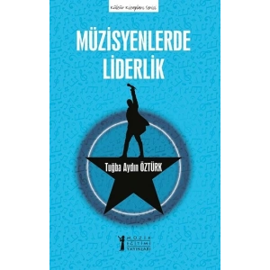 Müzisyenlerde Liderlik