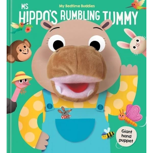 My Bedtime Buddies: Ms Hippos Rumbling Tummy