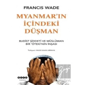 Myanmarın İçindeki Düşman