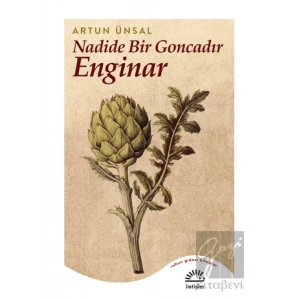 Nadide Bir Goncadır Enginar
