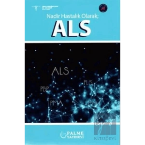 Nadir Hastalık Olarak; ALS