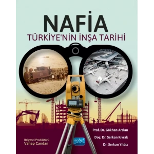 NAFİA - Türkiye’nin İnşa Tarihi