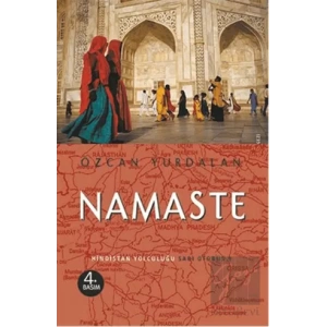 Namaste: Hindistan Yolculuğu