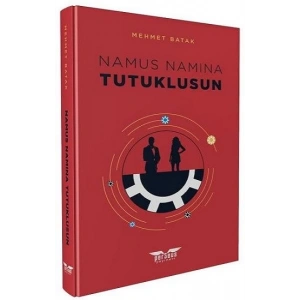 Namus Namına Tutuklusun