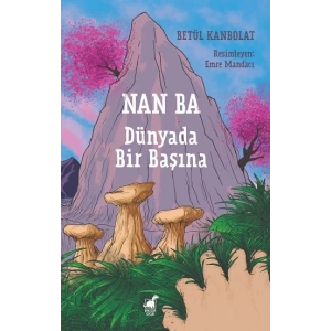Nan Ba: Dünyada Bir Başına