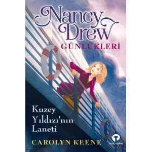 Nancy Drew Günlükleri 1 Kuzey Yıldızı’nın Laneti
