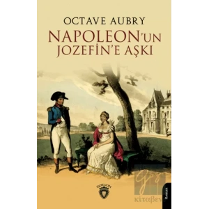 Napoleonun Jozefine Aşkı