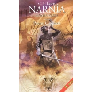 Narnia Günlükleri 4 - Prens Caspian