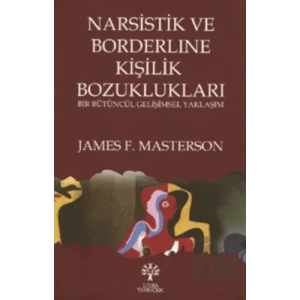 Narsistik ve Borderline Kişilik Bozuklukları