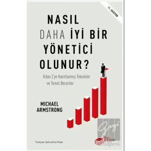 Nasıl Daha İyi Yönetici Olunur?