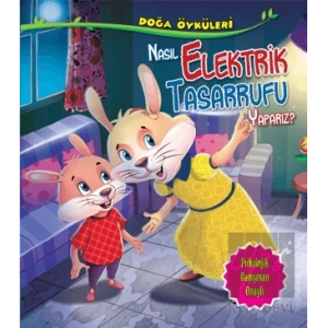 Nasıl Elektrik Tasarrufu Yaparız?