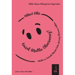 Nasıl Mutlu Olursunuz