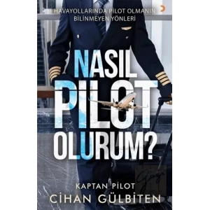 Nasıl Pilot Olurum?