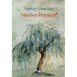 Nasılsın Hayatım