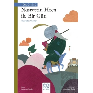 Nasreddin Hoca ile Bir Gün - Dünyadan Öyküler