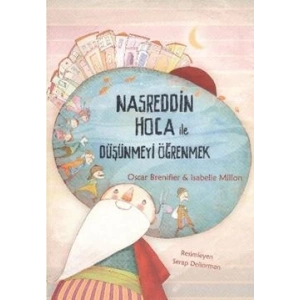 Nasreddin Hoca ile Düşünmeyi Öğrenmek