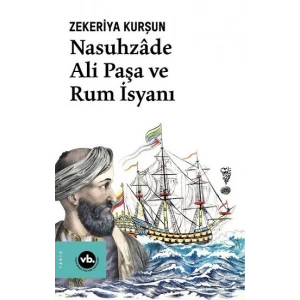Nasuhzade Ali Paşa ve Rum İsyanı