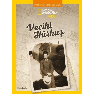 National geographic kids Vecihi Hürküş