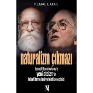 Naturalizm Çıkmazı