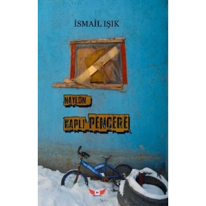 Naylon Kaplı Pencere