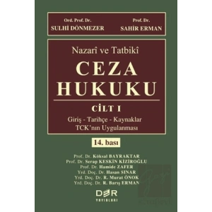 Nazari ve Tatbiki Ceza Hukuku Cilt 1