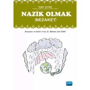 NAZİK OLMAK (Nezaket) Değer Sandığı 4 -  Okulda Değerler Eğitimi Materyalleri