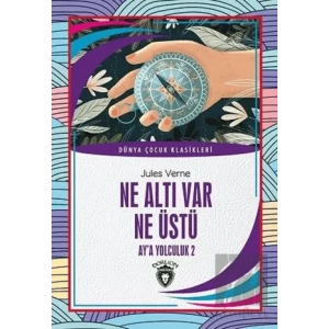 Ne Altı Var Ne Üstü - Aya Yolculuk 2