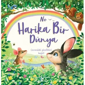 Ne Harika Bir Dünya