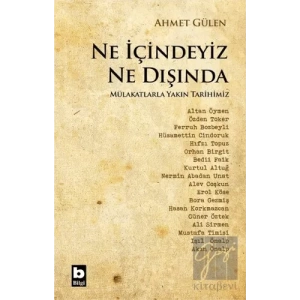 Ne İçindeyiz Ne Dışında