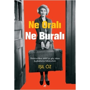 Ne Oralı Ne Buralı