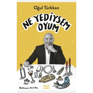 Ne Yediysem Oyum