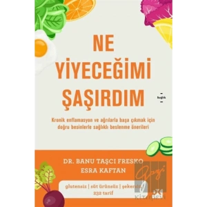 Ne Yiyeceğimi Şaşırdım