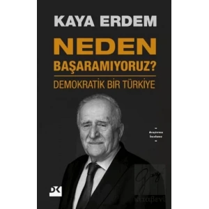 Neden Başaramıyoruz?