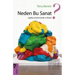 Neden Bu Sanat?